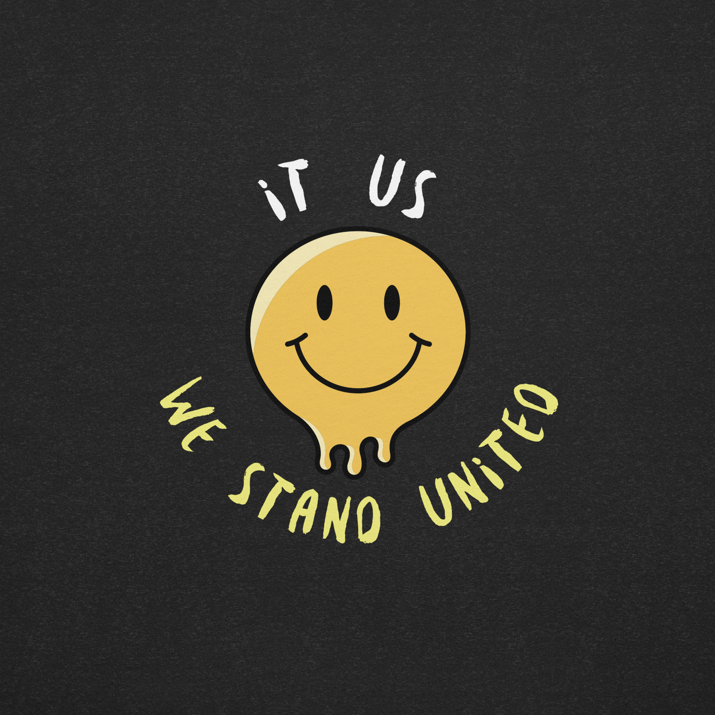 IT US - We Stand United T-Shirt